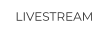 LIVESTREAM
