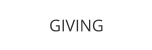 GIVING